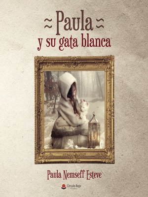 cover image of PAULA Y SU GATA BLANCA